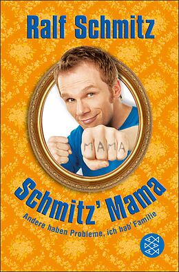 E-Book (epub) Schmitz' Mama von Ralf Schmitz