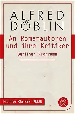 E-Book (epub) An Romanautoren und ihre Kritiker von Alfred Döblin