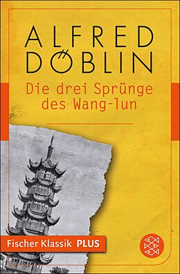 E-Book (epub) Die drei Sprünge des Wang-lun von Alfred Döblin