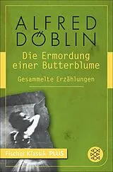 E-Book (epub) Die Ermordung einer Butterblume von Alfred Döblin