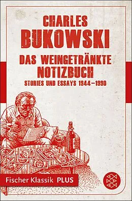 E-Book (epub) Das weingetränkte Notizbuch von Charles Bukowski