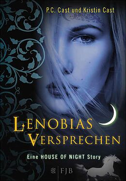 E-Book (epub) Lenobias Versprechen von P.C. Cast, Kristin Cast