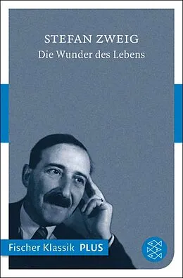 E-Book (epub) Die Wunder des Lebens von Stefan Zweig