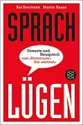 E-Book (epub) Sprachlügen von Kai Biermann, Martin Haase