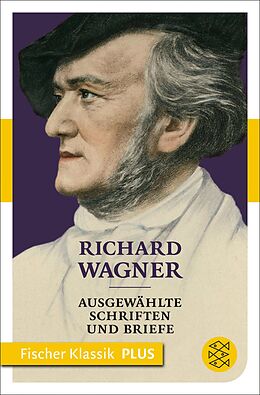 E-Book (epub) Ausgewählte Schriften und Briefe von Richard Wagner