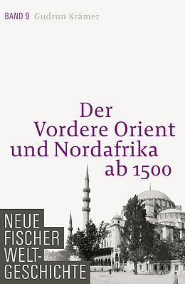 E-Book (epub) Neue Fischer Weltgeschichte. Band 9 von Gudrun Krämer