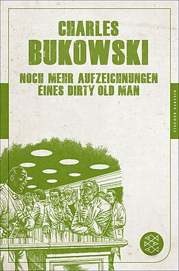 E-Book (epub) Noch mehr Aufzeichnungen eines Dirty Old Man von Charles Bukowski