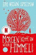 E-Book (epub) Morgen kommt ein neuer Himmel von Lori Nelson Spielman