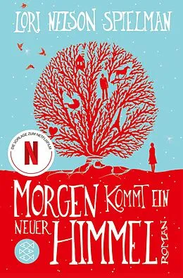 E-Book (epub) Morgen kommt ein neuer Himmel von Lori Nelson Spielman