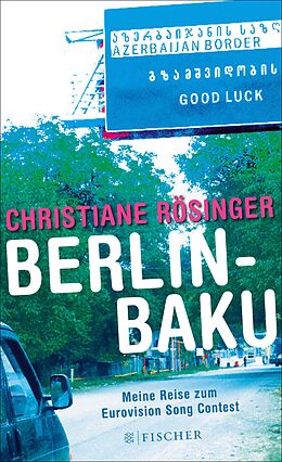 E-Book (epub) Berlin - Baku von Christiane Rösinger