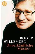 E-Book (epub) Unverkäufliche Muster von Roger Willemsen