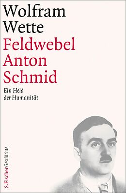 E-Book (epub) Feldwebel Anton Schmid von Wolfram Wette