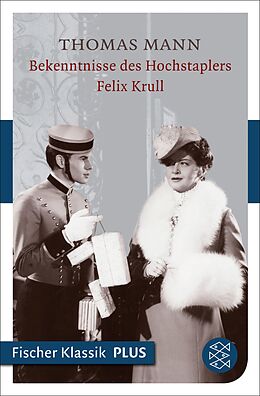 E-Book (epub) Bekenntnisse des Hochstaplers Felix Krull von Thomas Mann