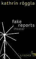 E-Book (epub) fake reports von Kathrin Röggla