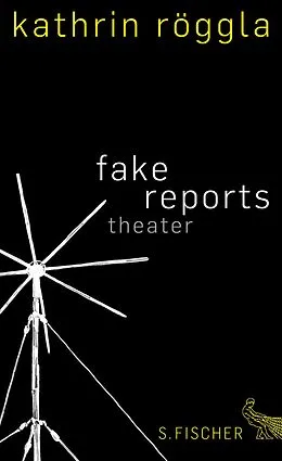 E-Book (epub) fake reports von Kathrin Röggla