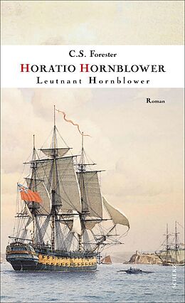 E-Book (epub) Leutnant Hornblower von C. S. Forester