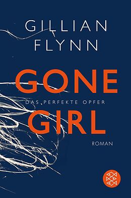 E-Book (epub) Gone Girl - Das perfekte Opfer von Gillian Flynn