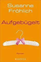 E-Book (epub) Aufgebügelt von Susanne Fröhlich