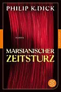 E-Book (epub) Marsianischer Zeitsturz von Philip K. Dick