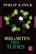 E-Book (epub) Irrgarten des Todes von Philip K. Dick