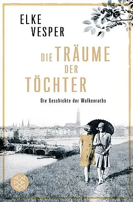 E-Book (epub) Die Träume der Töchter von Elke Vesper