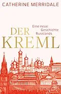 E-Book (epub) Der Kreml von Catherine Merridale