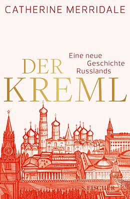 E-Book (epub) Der Kreml von Catherine Merridale