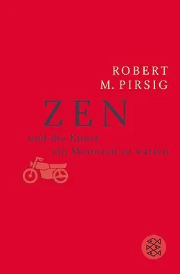 E-Book (epub) Zen und die Kunst, ein Motorrad zu warten von Robert M. Pirsig