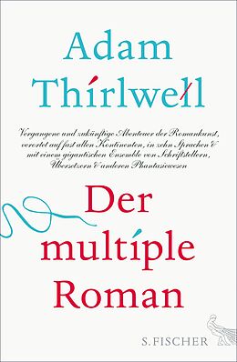 E-Book (epub) Der multiple Roman von Adam Thirlwell