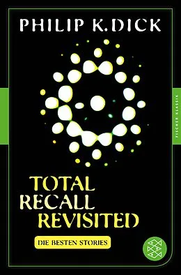E-Book (epub) Total Recall Revisited von Philip K. Dick