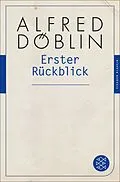 E-Book (epub) Erster Rückblick von Alfred Döblin
