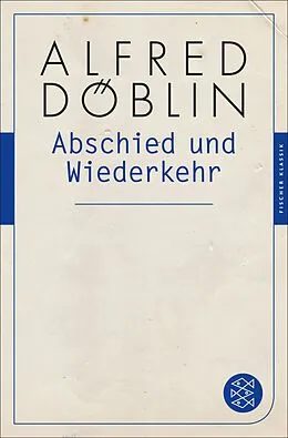 E-Book (epub) Abschied und Wiederkehr von Alfred Döblin