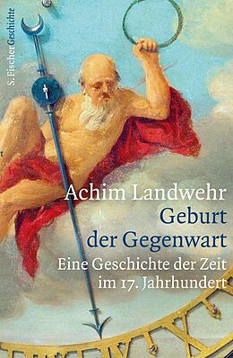 E-Book (epub) Geburt der Gegenwart von Achim Landwehr