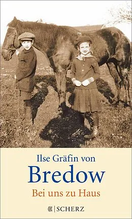 E-Book (epub) Bei uns zu Haus von Ilse Gräfin von Bredow