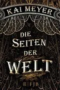 E-Book (epub) Die Seiten der Welt von Kai Meyer