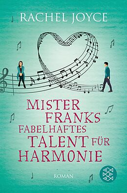 E-Book (epub) Mister Franks fabelhaftes Talent für Harmonie von Rachel Joyce