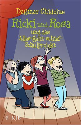 E-Book (epub) Ricki und Rosa und das Alles-geht-schief-Schulprojekt von Dagmar Chidolue