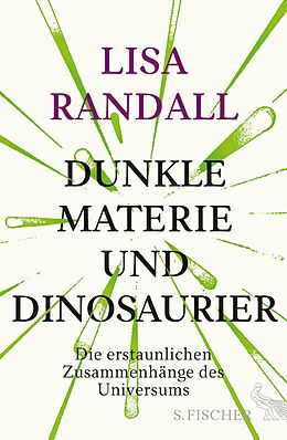 E-Book (epub) Dunkle Materie und Dinosaurier von Lisa Randall