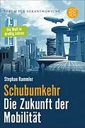 E-Book (epub) Schubumkehr - Die Zukunft der Mobilität von Stephan Rammler