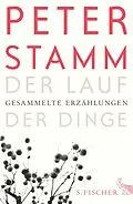 E-Book (epub) Der Lauf der Dinge von Peter Stamm