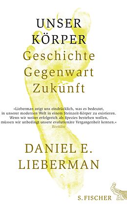 E-Book (epub) Unser Körper von Daniel E. Lieberman