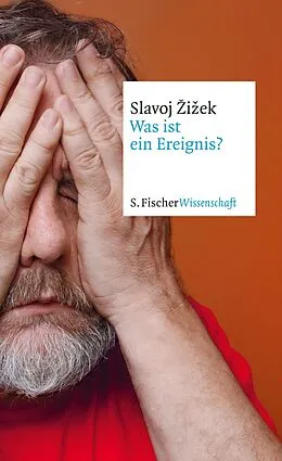 E-Book (epub) Was ist ein Ereignis? von Slavoj Zizek