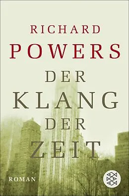 E-Book (epub) Der Klang der Zeit von Richard Powers