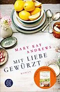 E-Book (epub) Mit Liebe gewürzt von Mary Kay Andrews