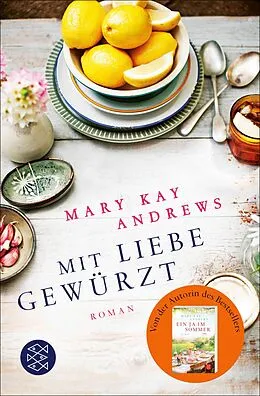 E-Book (epub) Mit Liebe gewürzt von Mary Kay Andrews