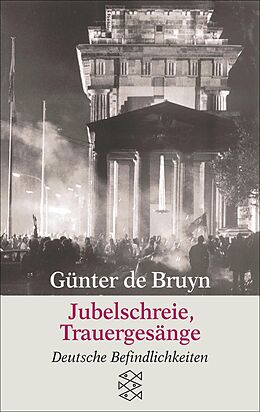 E-Book (epub) Jubelschreie, Trauergesänge von Günter de Bruyn