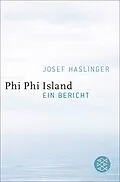 E-Book (epub) Phi Phi Island von Josef Haslinger