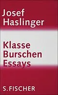 E-Book (epub) Klasse Burschen von Josef Haslinger