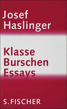E-Book (epub) Klasse Burschen von Josef Haslinger