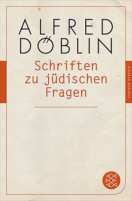 E-Book (epub) Schriften zu jüdischen Fragen von Alfred Döblin